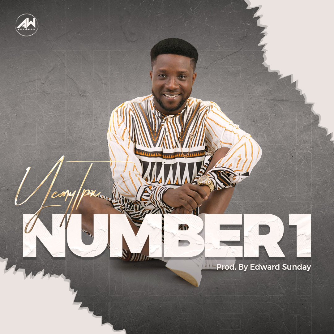 MUSIC: NUMBER 1 - YEMY TPX