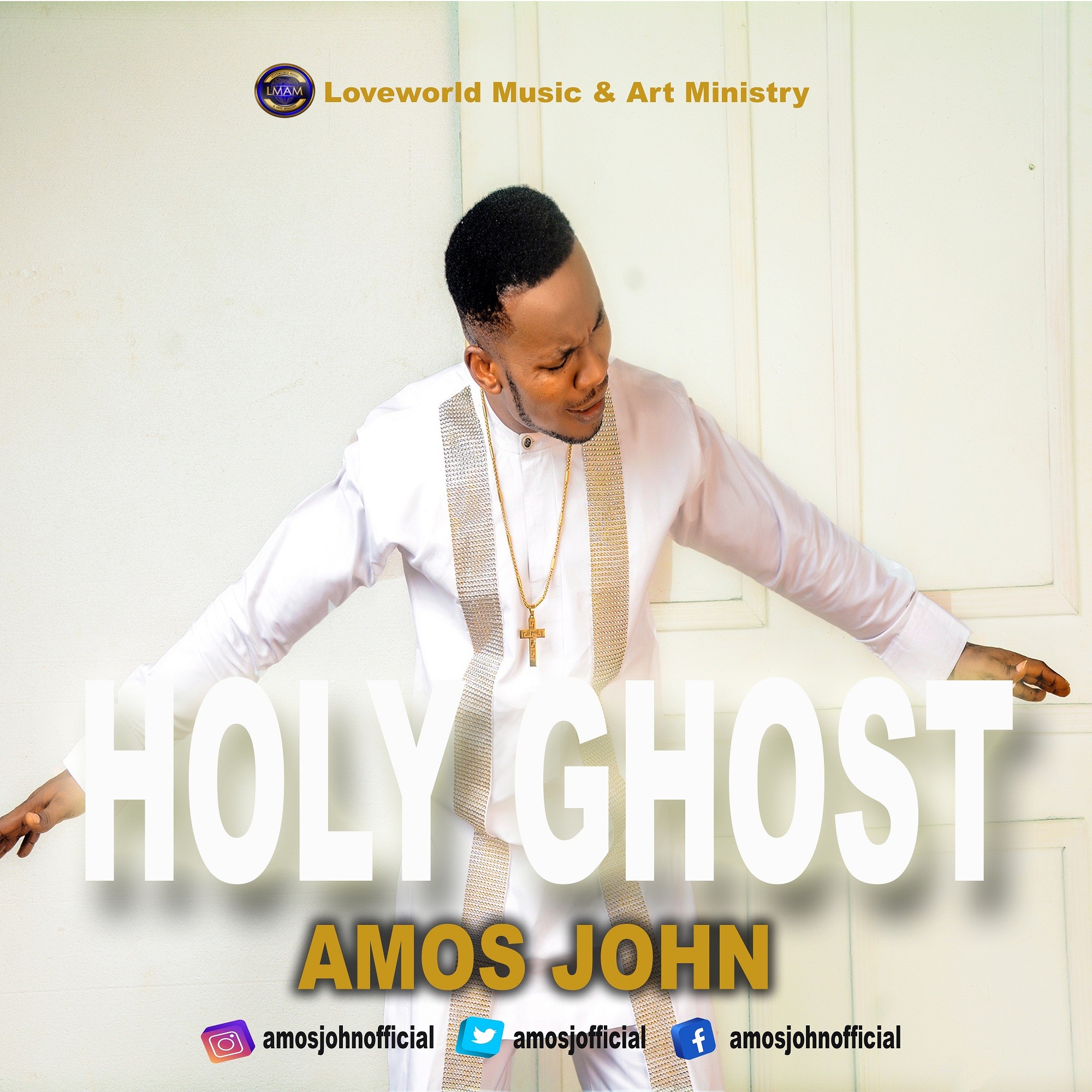 Music + Lyrics: Amos John - Holy Ghost