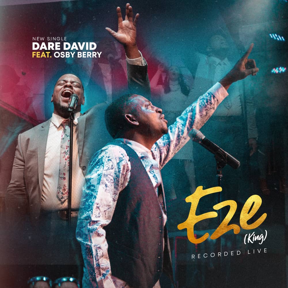 [VIDEO] Eze (King) - Dare David ft. Osby Berry