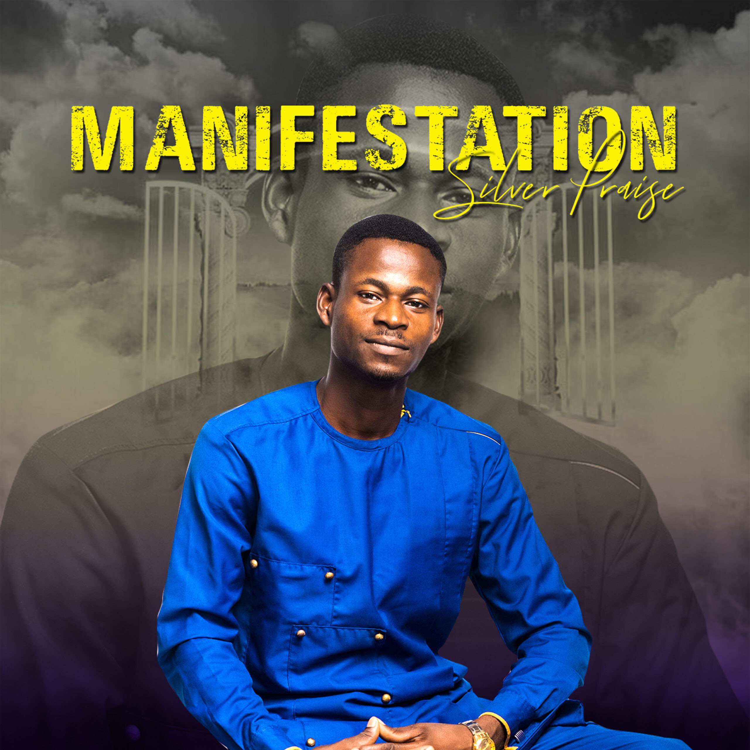 Silver Praise - Manifestation Album