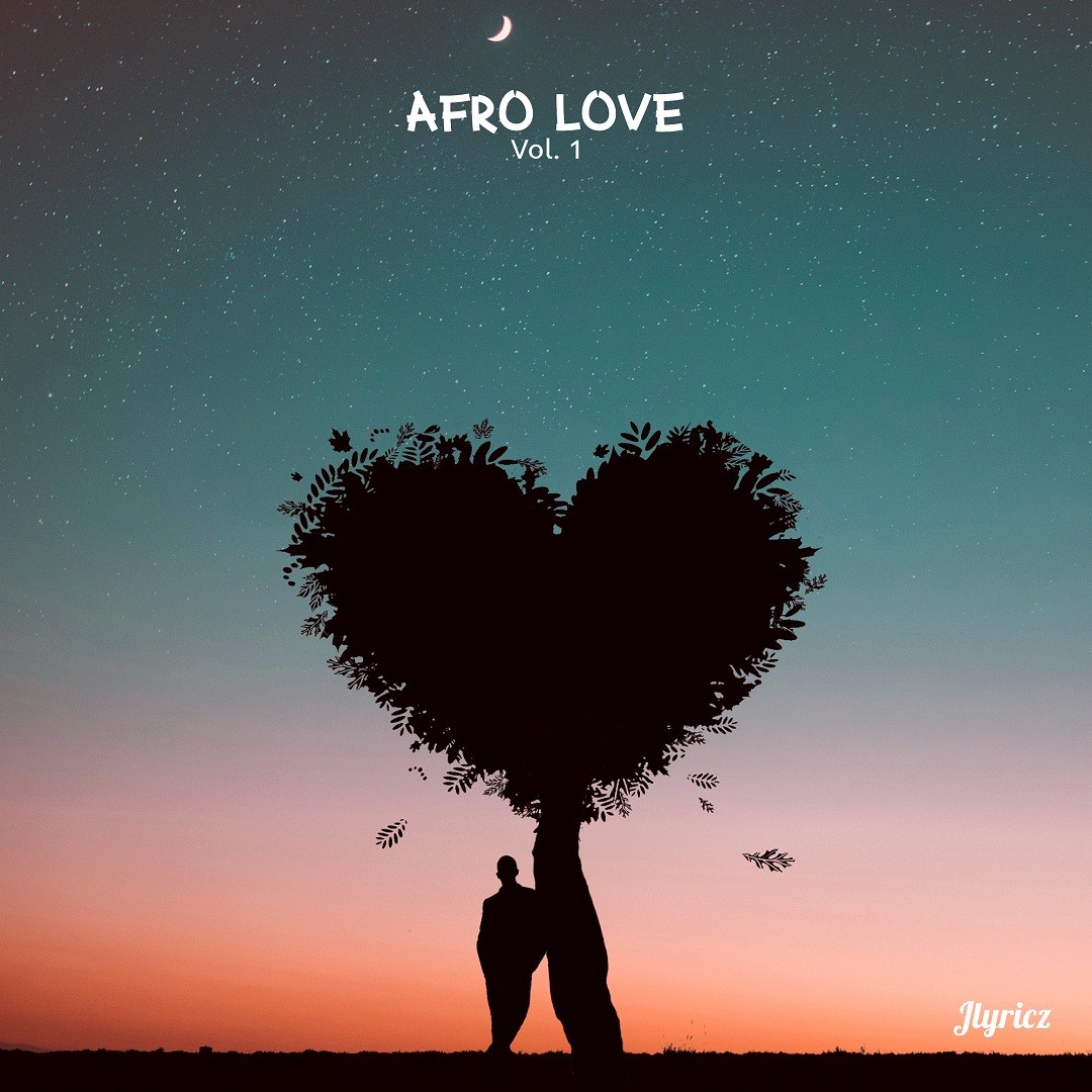 Jlyricz - Afro Love (Vol.1) Valentine's gift