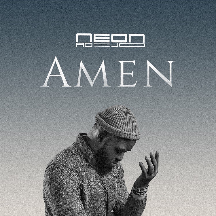 Music Video: Neon Adejo | Amen