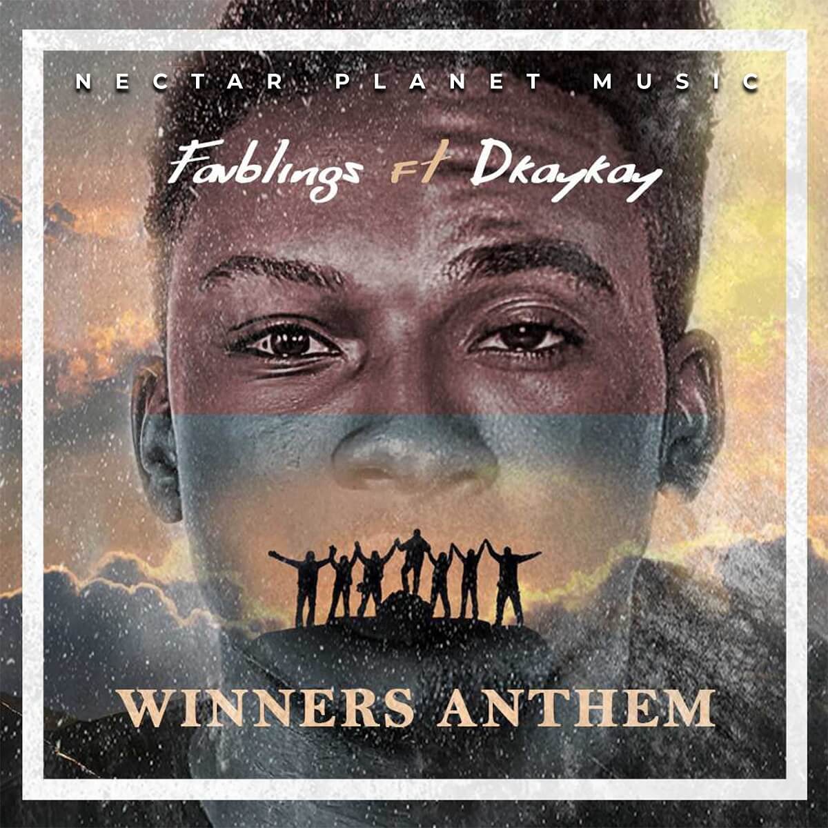 Favblings Releases New Single “Winners Anthem” feat. Dkaykay | @favblings