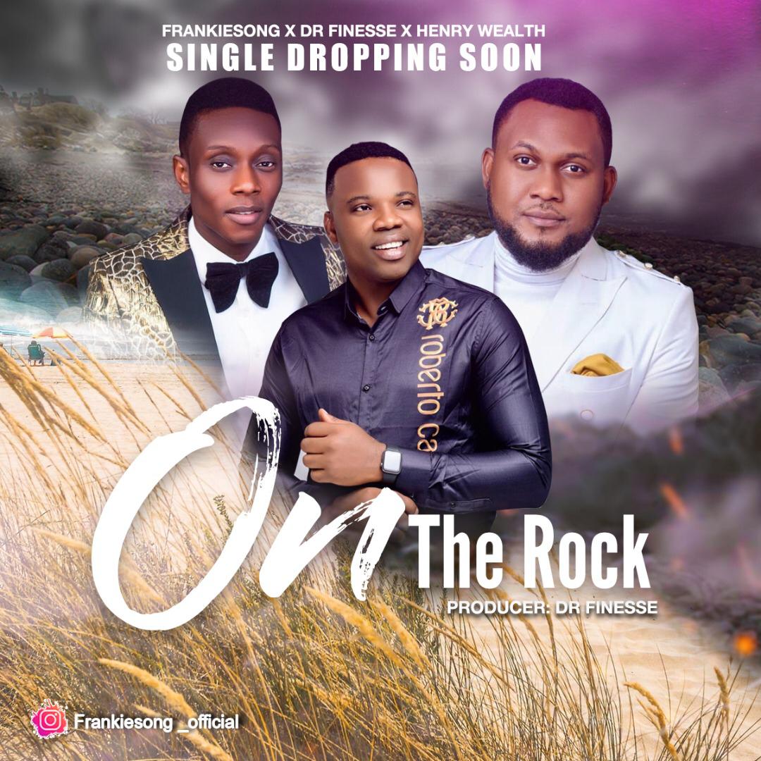 Music: FrankieSong Releases "Hymn Praise Jamz" & "On The Rock" (Feat. Dr. Finesse x Henry Wealth)