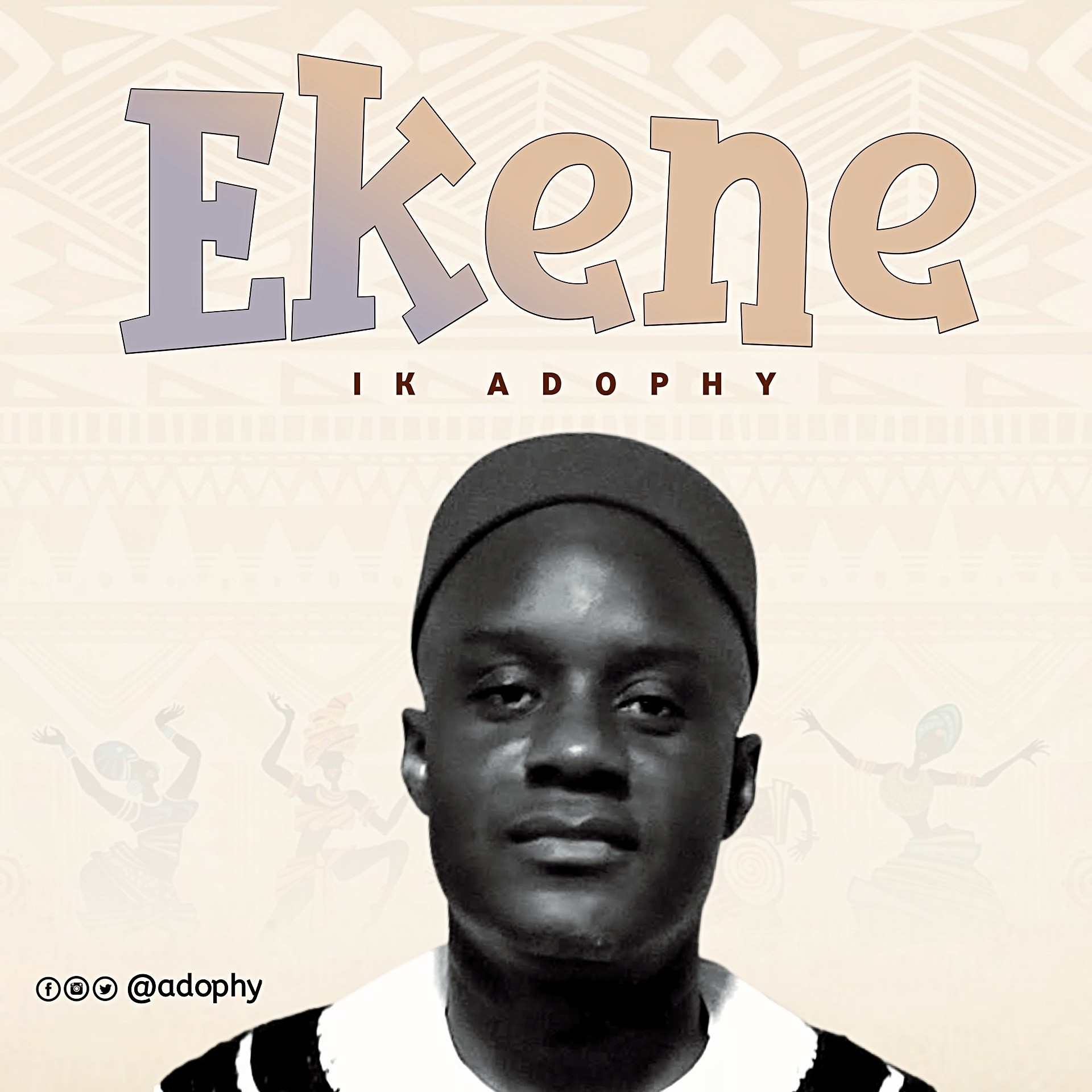 Music: IK Adophy - Ekene (Free MP3 Download)