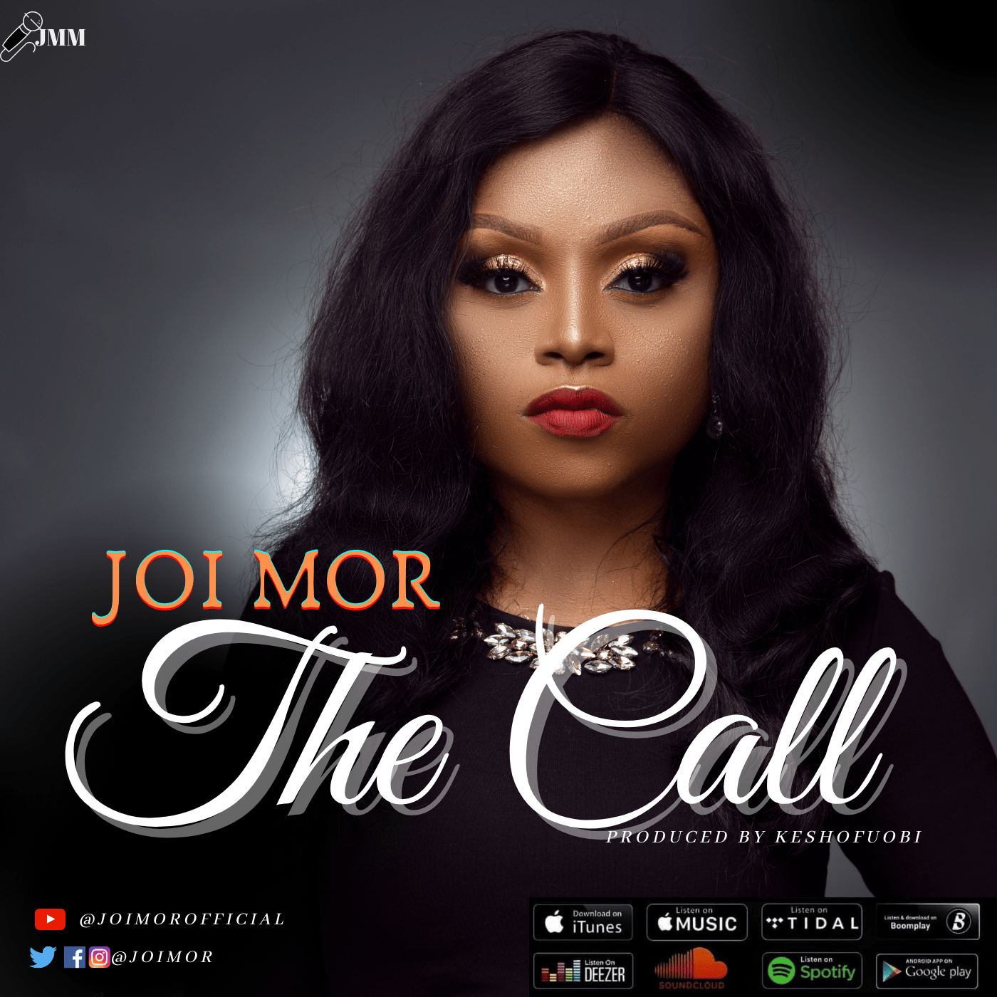 MUSIC SENSATION, JOI MOR RETURNS WITH NEW SINGLE "THE CALL"