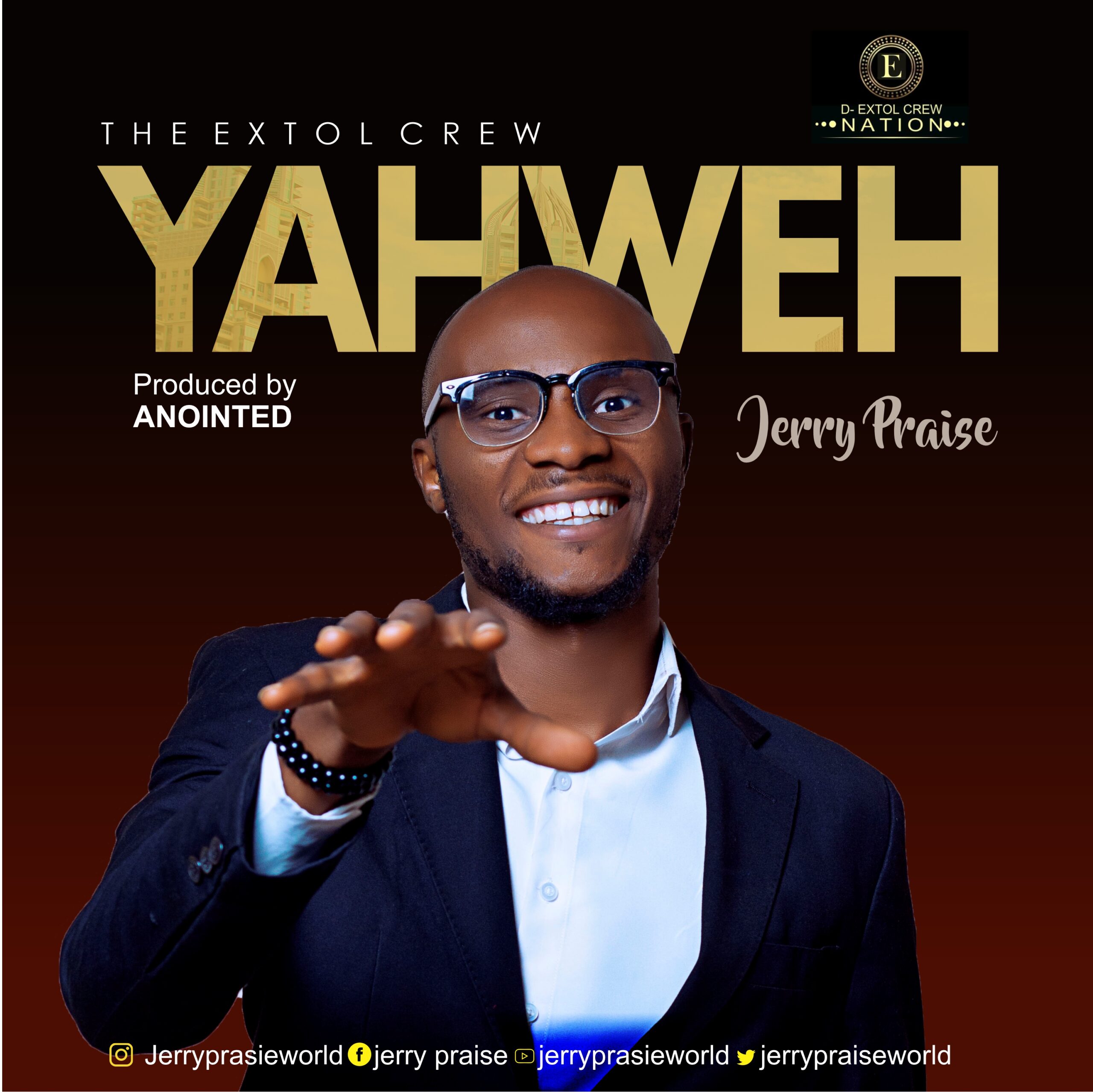 Music: Jerry Praise - Yahweh
