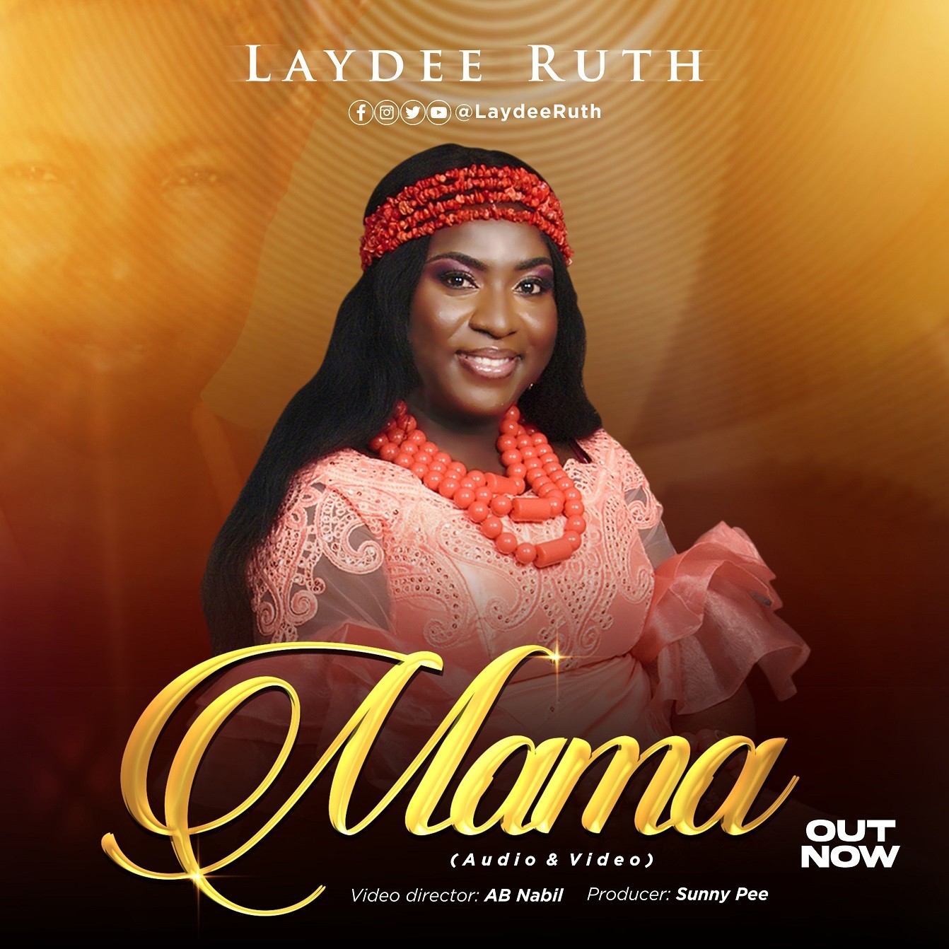 MUSIC: MAMA (AUDIO & VIDEO) BY LAYDEE RUTH
