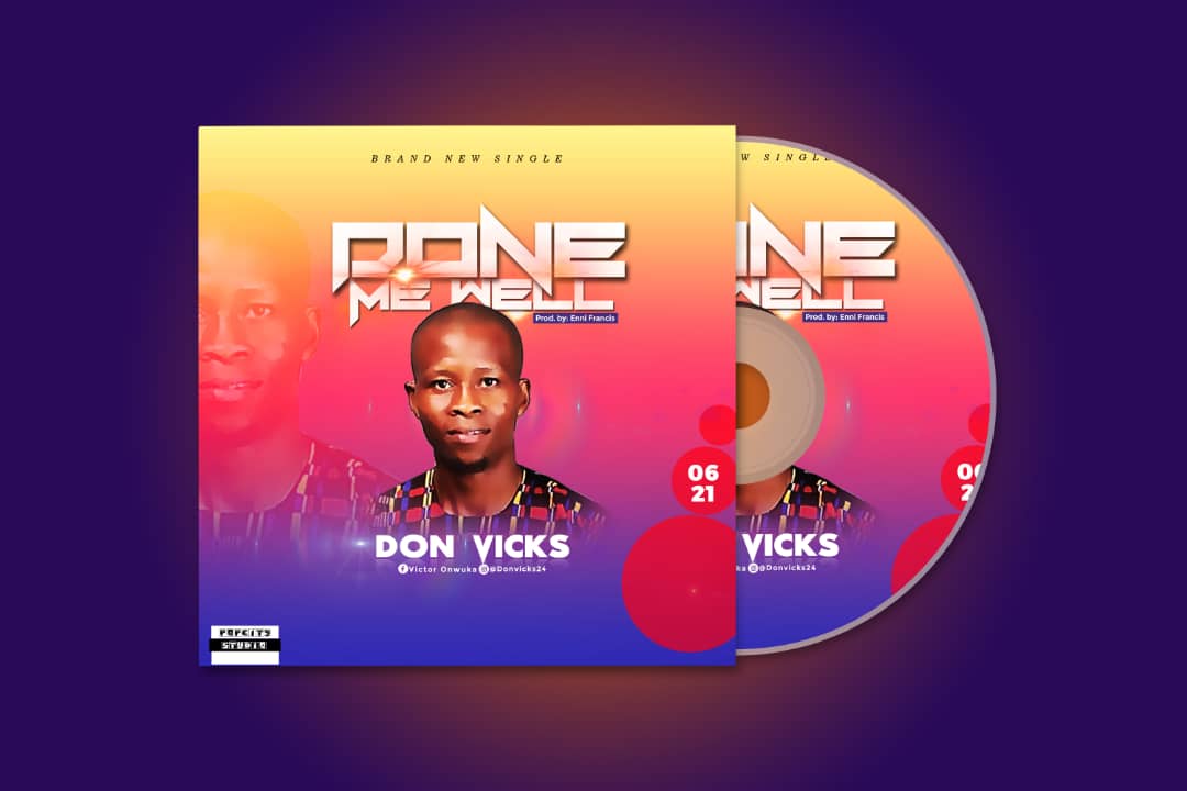 Music: Don Vicks - Done Me Well