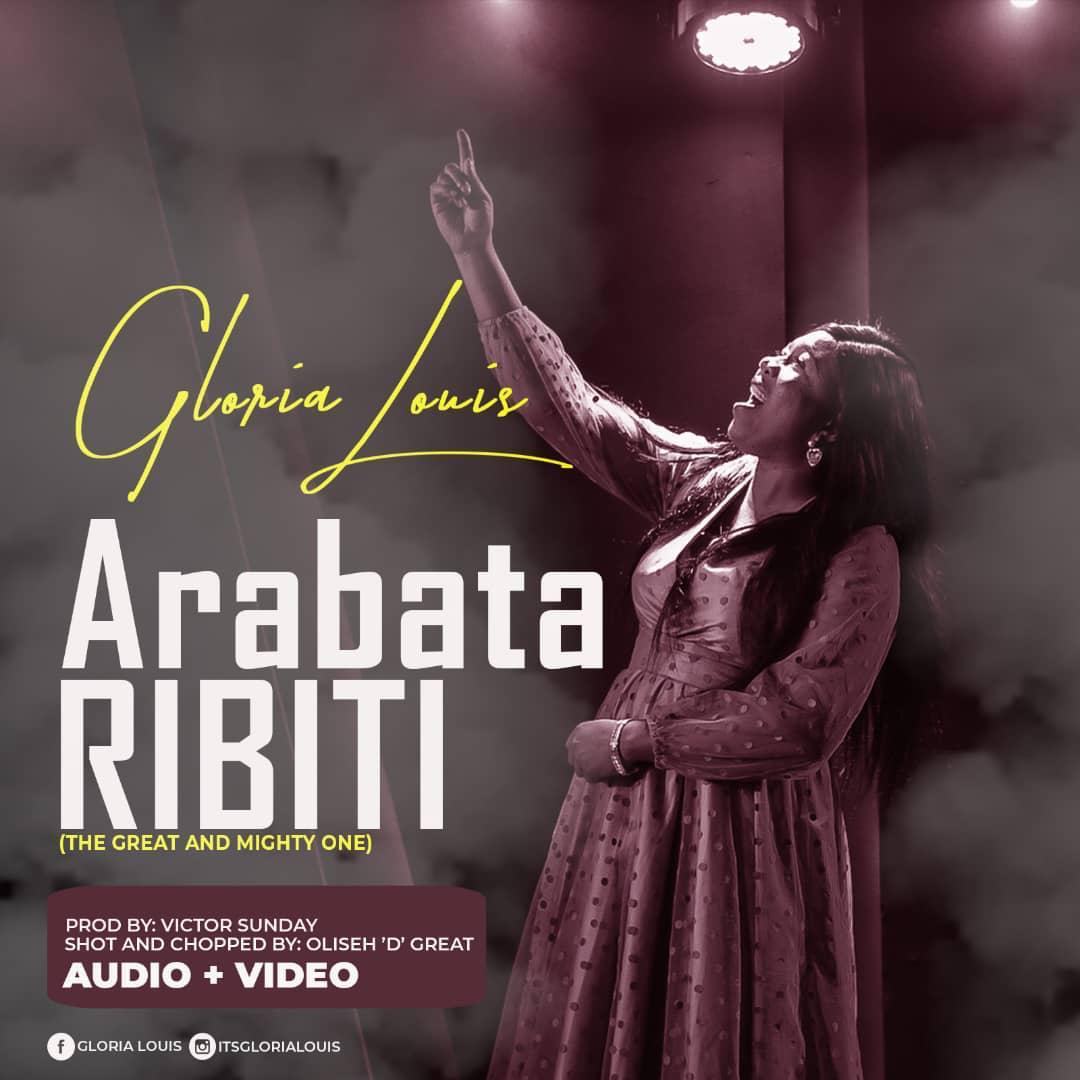 Music + Video: GLORIA LOUIS - ARABATARIBITI