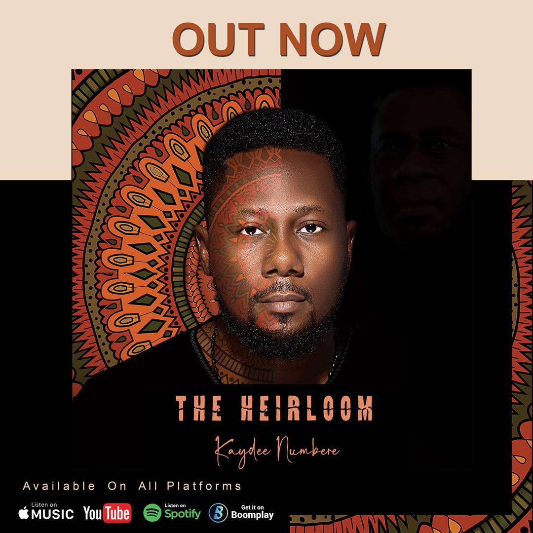 THE HEIRLOOM ALBUM BY KAYDEE NUMBERE IS OUT NOW! | AVAILABLE ON ALL DIGITAL PLATFORMS