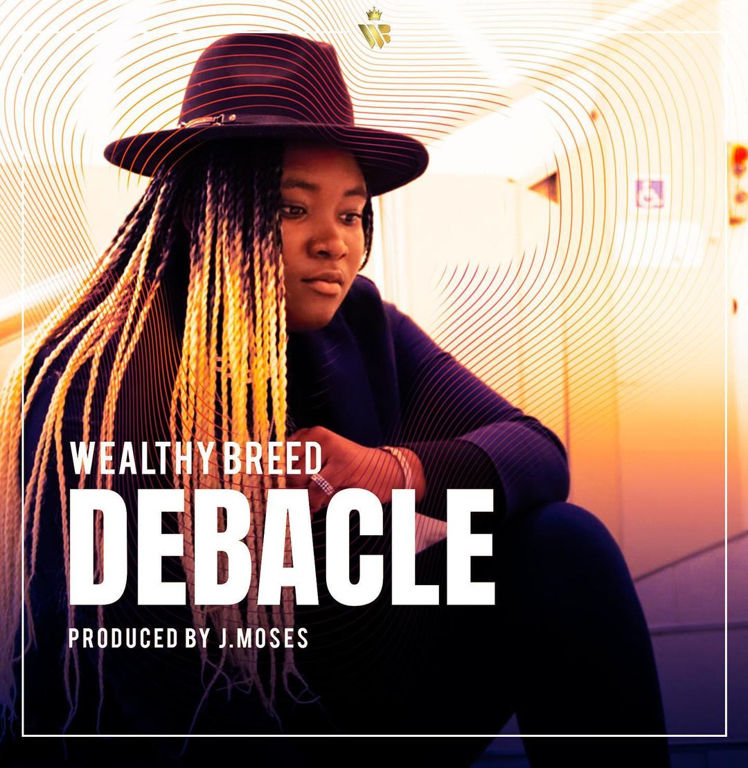 Music: Wealthy Breed - Debacle