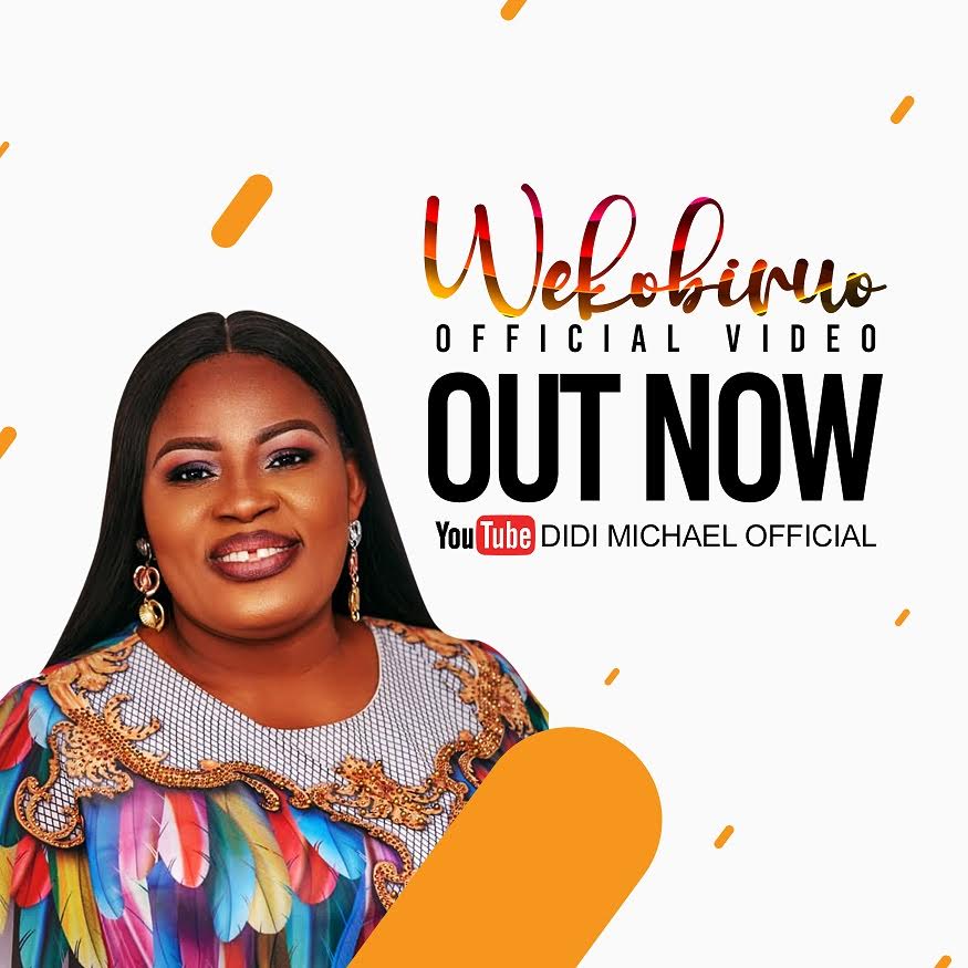 Music Video: Didi Michael | Oghene Wekobiruo