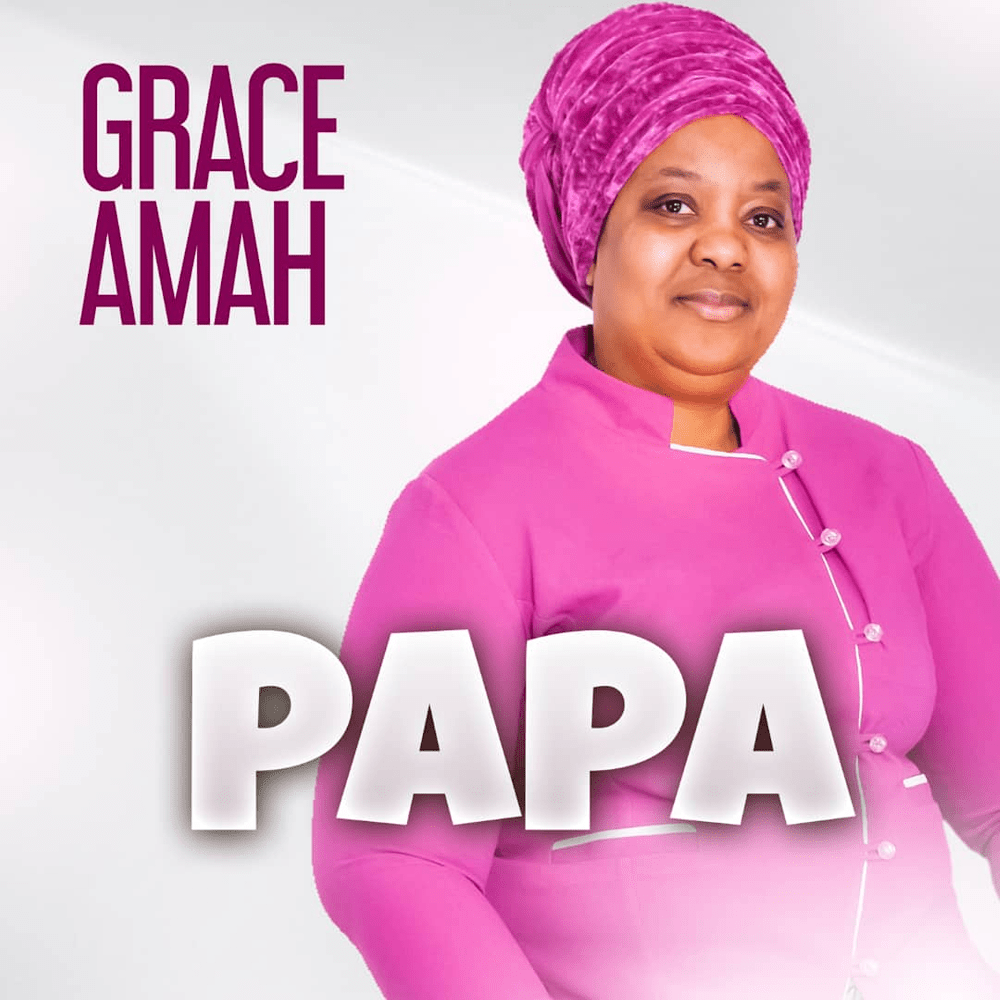 NIGERIAN/IRISH GOSPEL MUSIC MINISTER, GRACE AMAH SHARES TIMELY MESSAGE IN NEW SINGLE “PAPA”