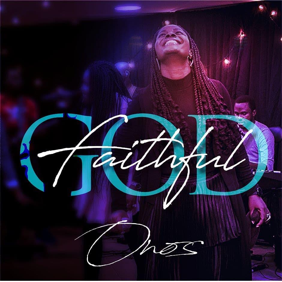 New Music: Onos - Faithful God
