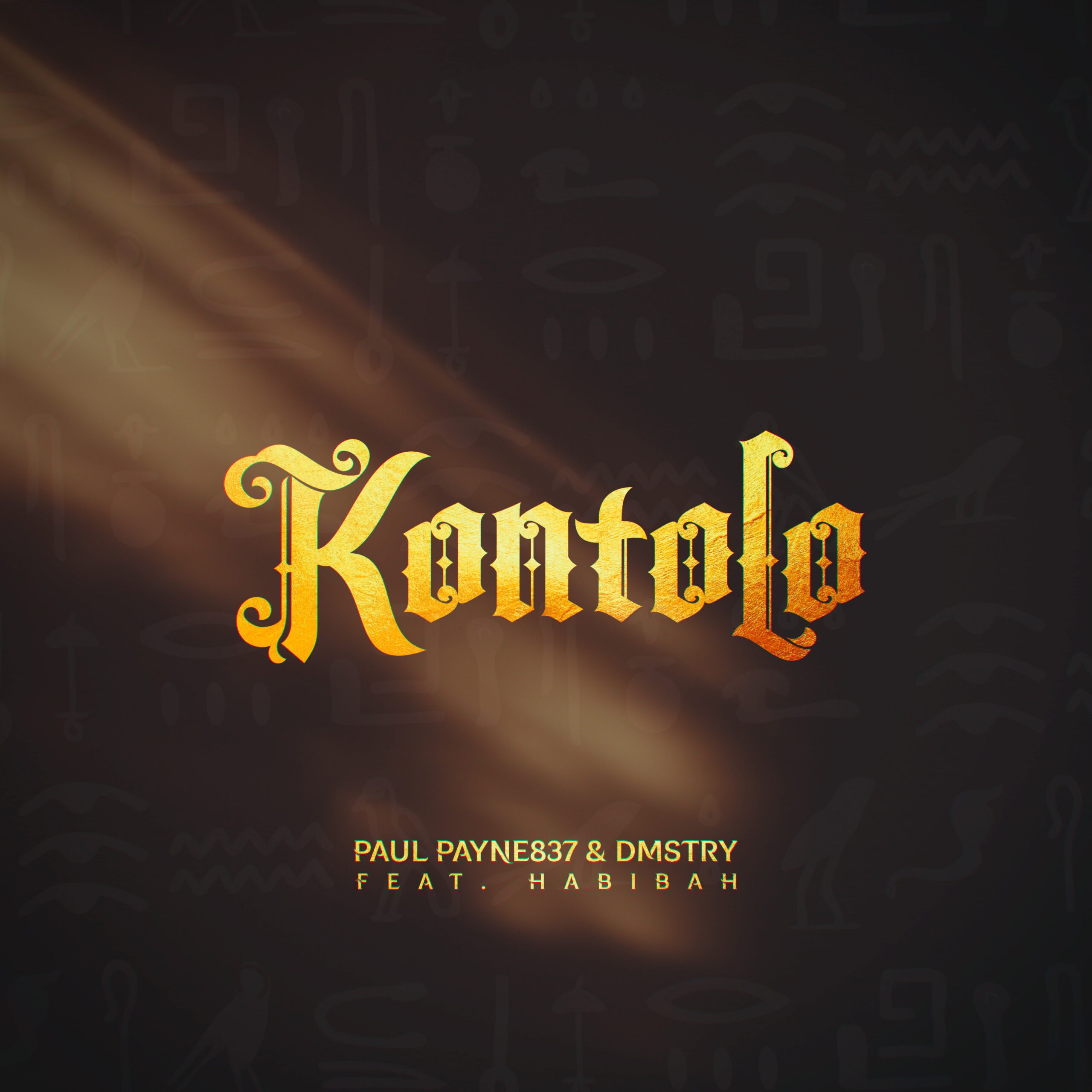 PAUL PAYNE837 & DMSTRY - KONTOLO FEAT. HABIBAH