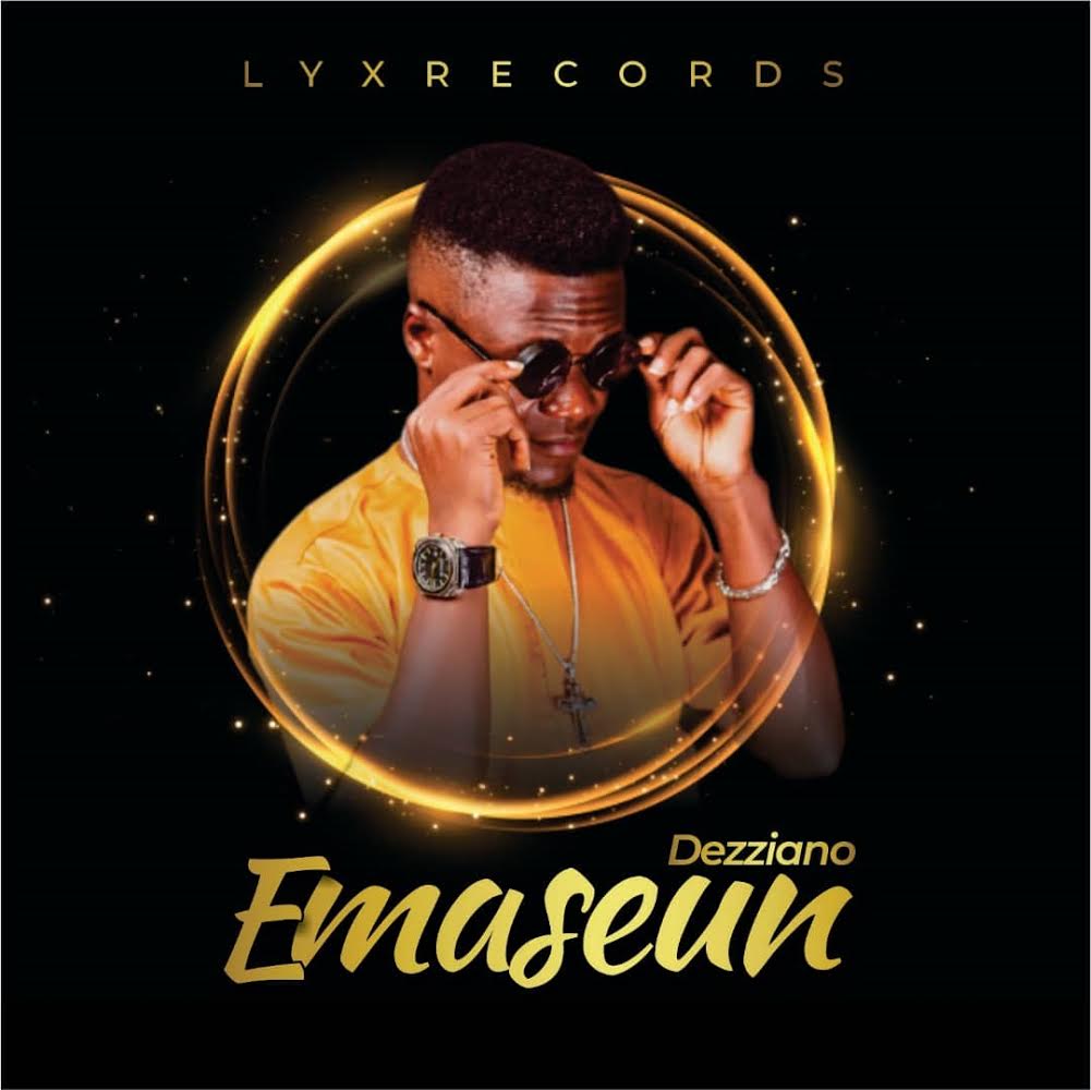 New Music: Emaseun - Dezziano