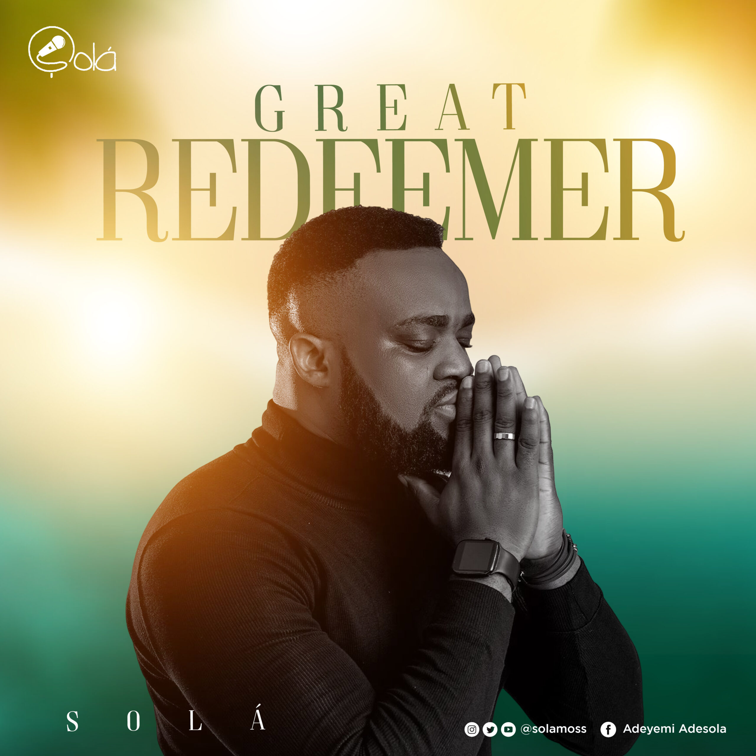 [Music] Great Redeemer – Solá