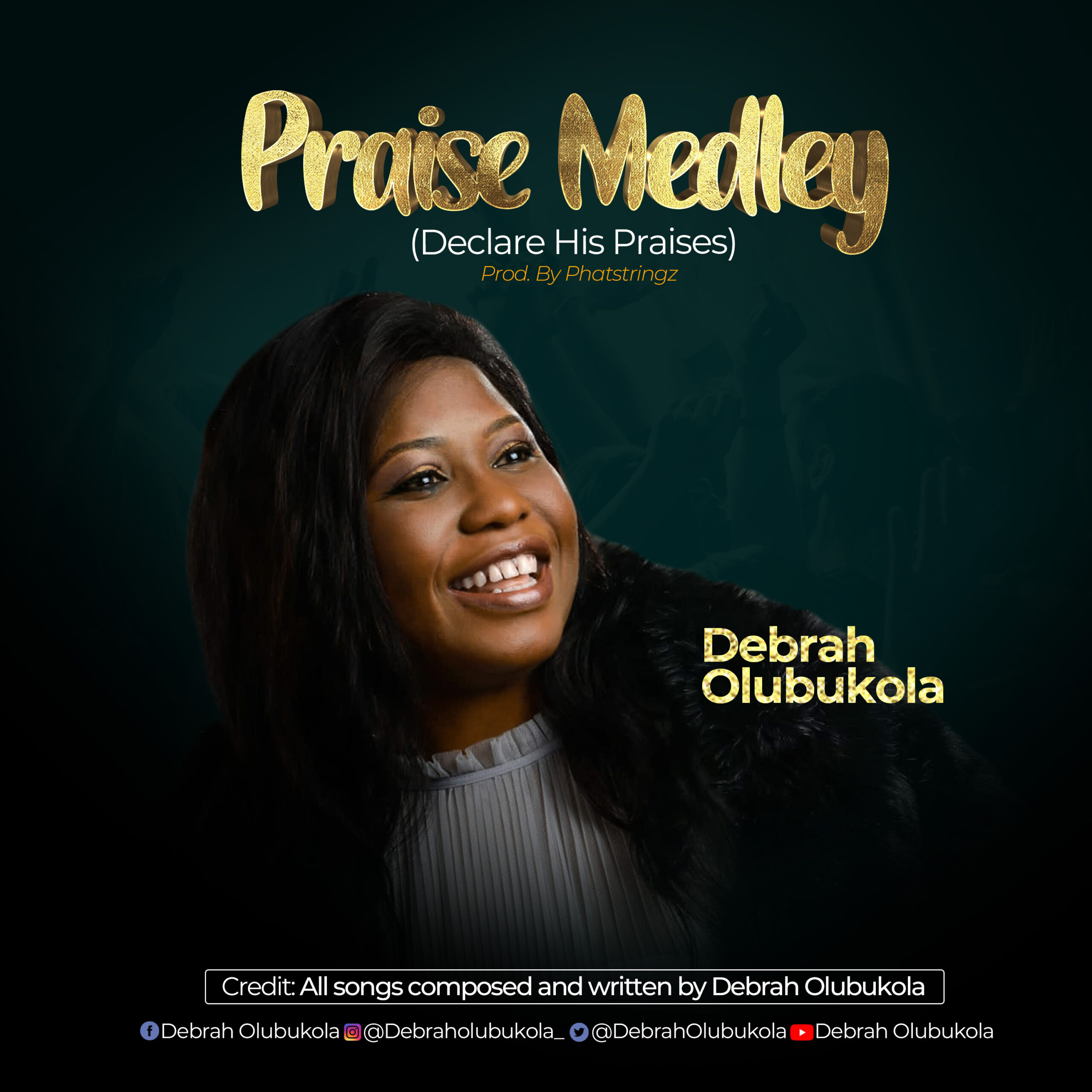 Debrah Olubukola Releases 'Praise Medley' [+Lyrics Video]