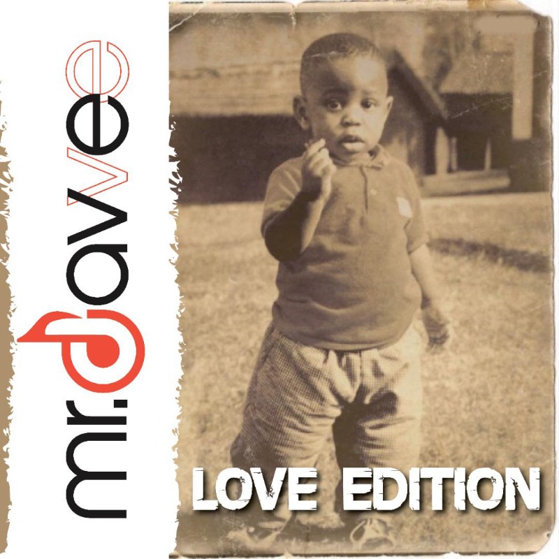 New EP: LOVE EDITION by Mr Davvee