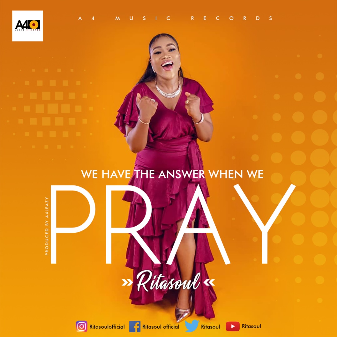 Music: Ritasoul - ''We Have the Answer When We Pray''