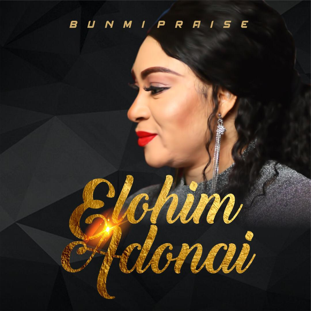 Audio + Video: Elohim Adonai - Bunmi Praise