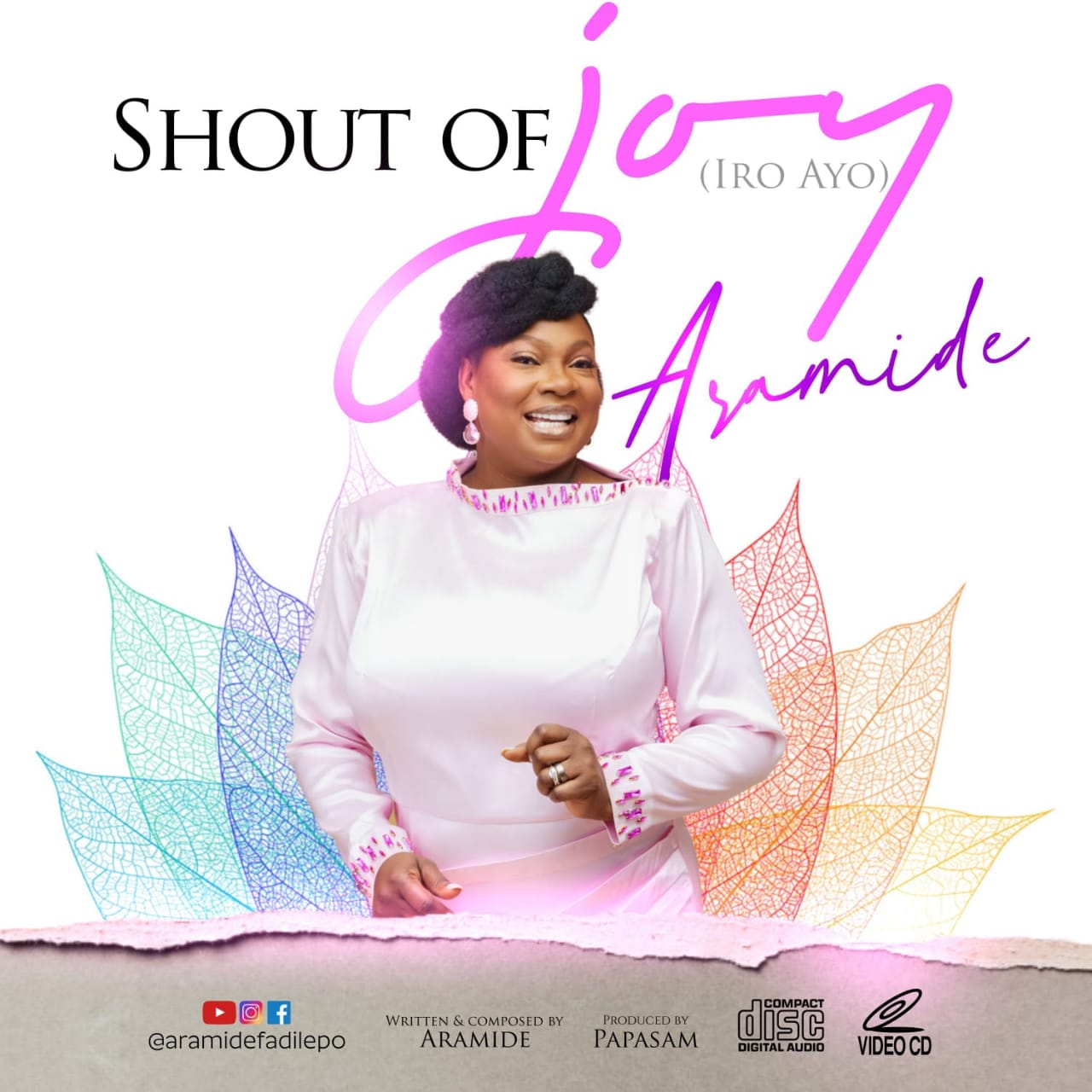 [Video] Shout of Joy - Aramide