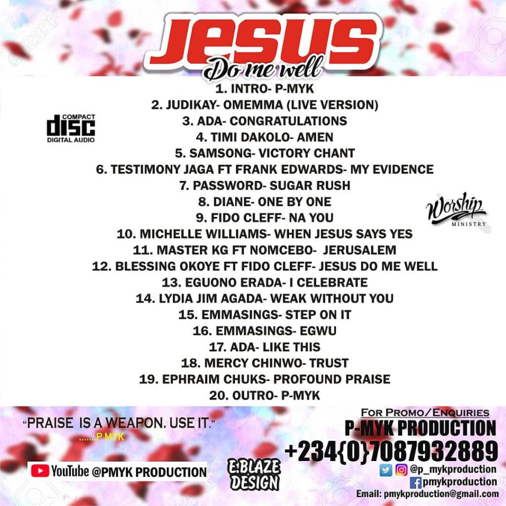 Gospel Mixtape 'Jesus Do Me Well' Featuring Emmasings, Mercy Chinwo, Samsong and others