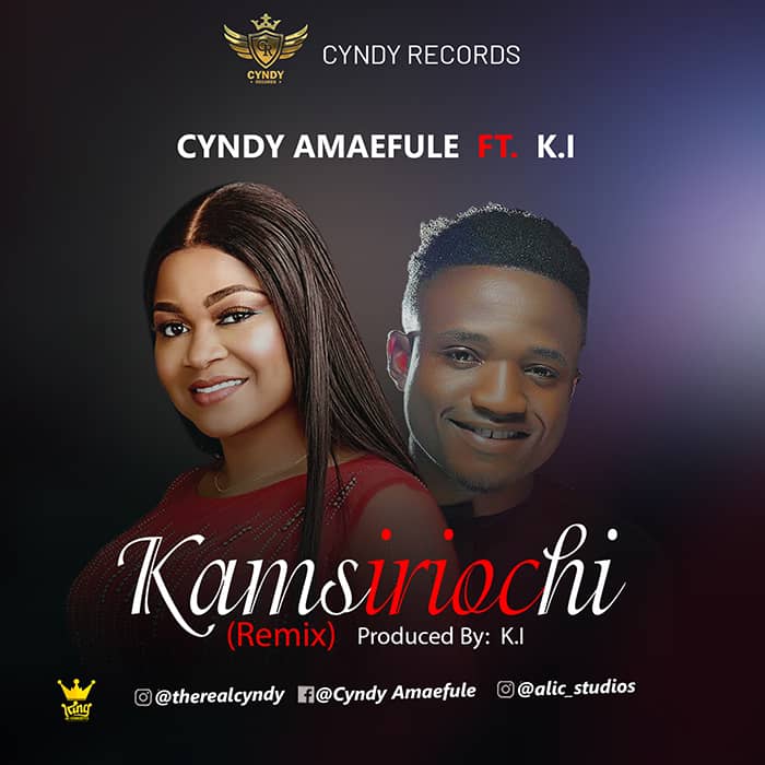 KAMSIRIOCHI (WHAT I ASK GOD) - CYNDY Featuring Minstrel KI