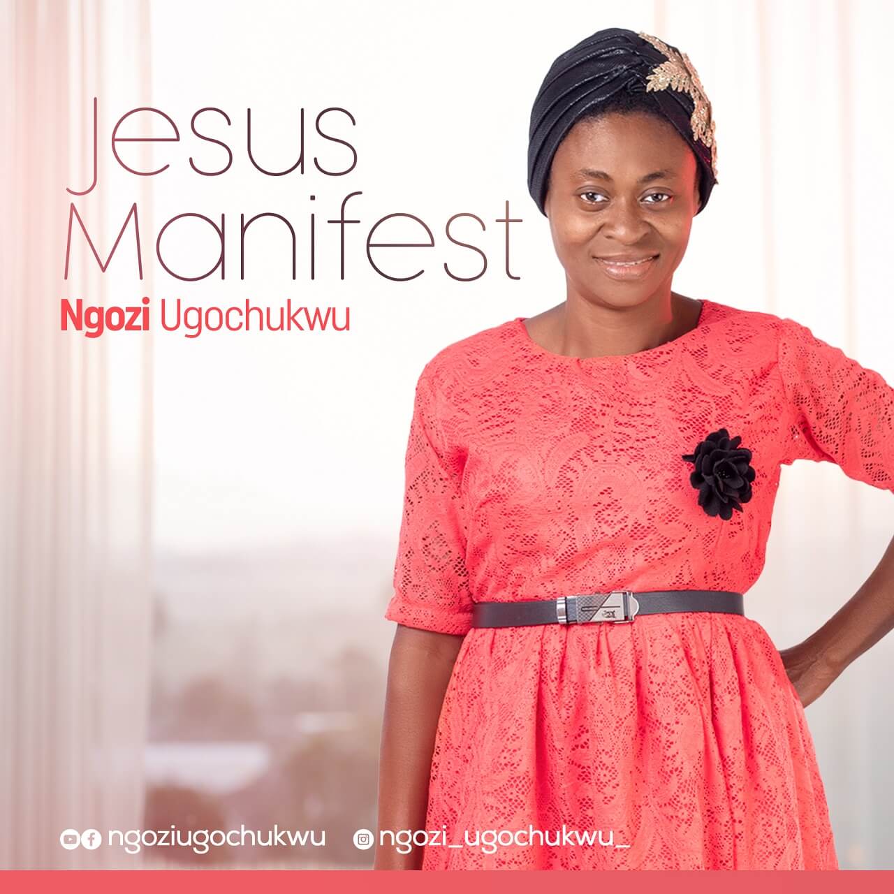 Ngozi Ugochukwu Drops Her Debut Single, "Jesus Manifest"