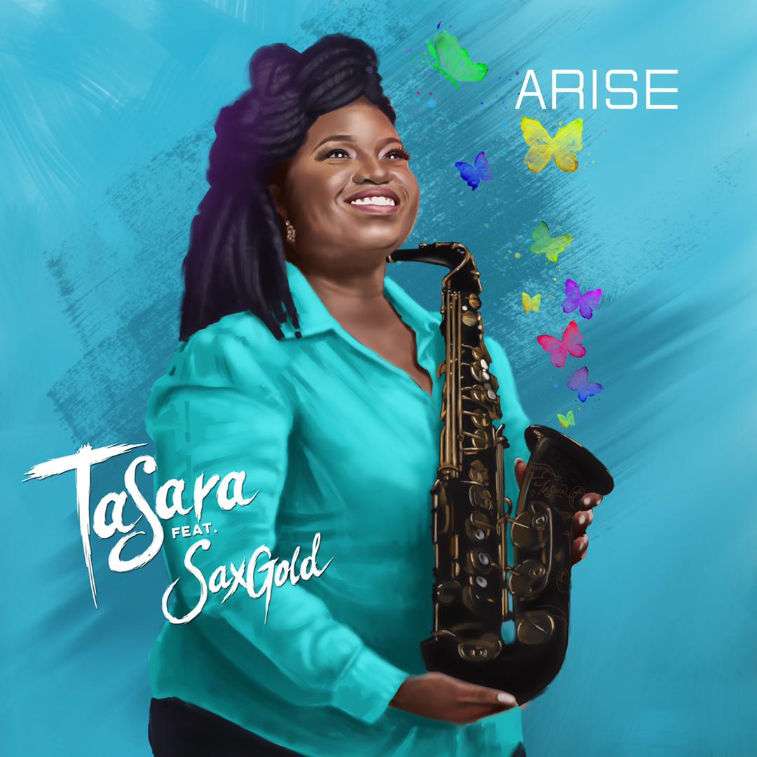 TaSara shares new single 'Arise' featuring SaxGold