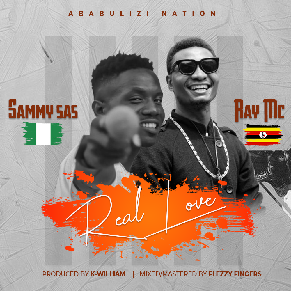 Music : Ray MC - Real Love ft Sammy Sas