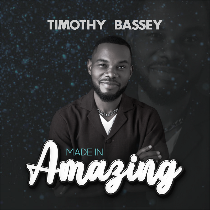 Music+Video: Timothy Bassey - Made in Amazing