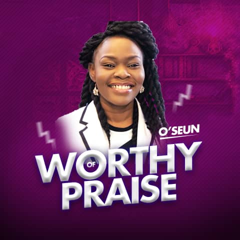 Minister O'Seun Delivers Her 5-Track EP, “Worthy Of Praise”.