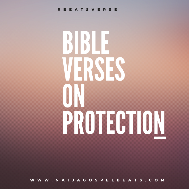 Bible Verses On Protection