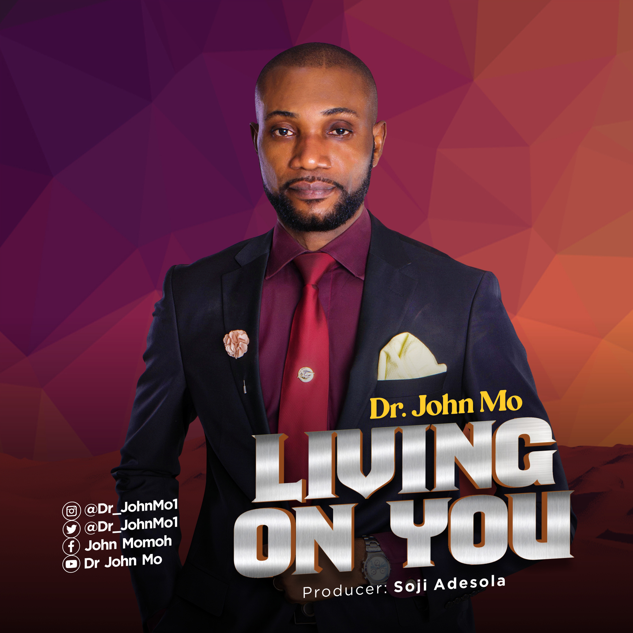 MUSIC: LIVING ON YOU - DR JOHN MO