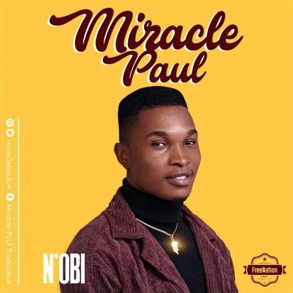 Freenation Signs New Artist Miracle Paul, Drops New Single "Nòbi"