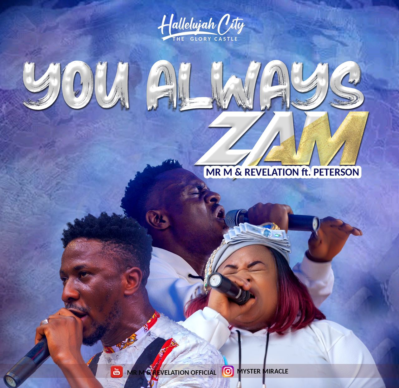 MP3 + Video: Mr. M & Revelation - You Always Zam | Feat. Peterson Okopi