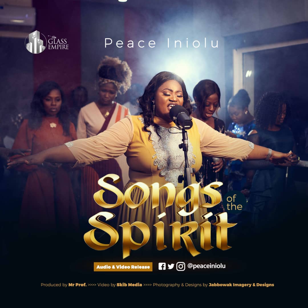 MP3+Video : Peace Iniolu - Songs of the Spirit