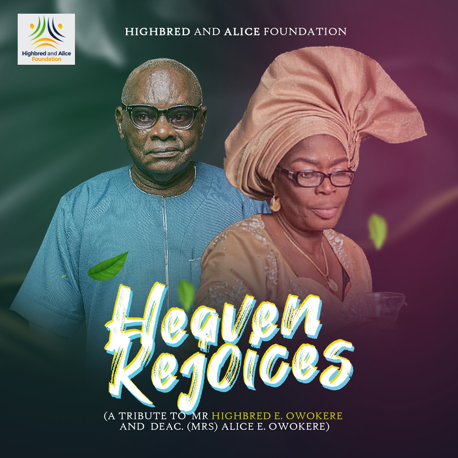 Album: Heaven Rejoices a tribute album project by Asuquo Owokere