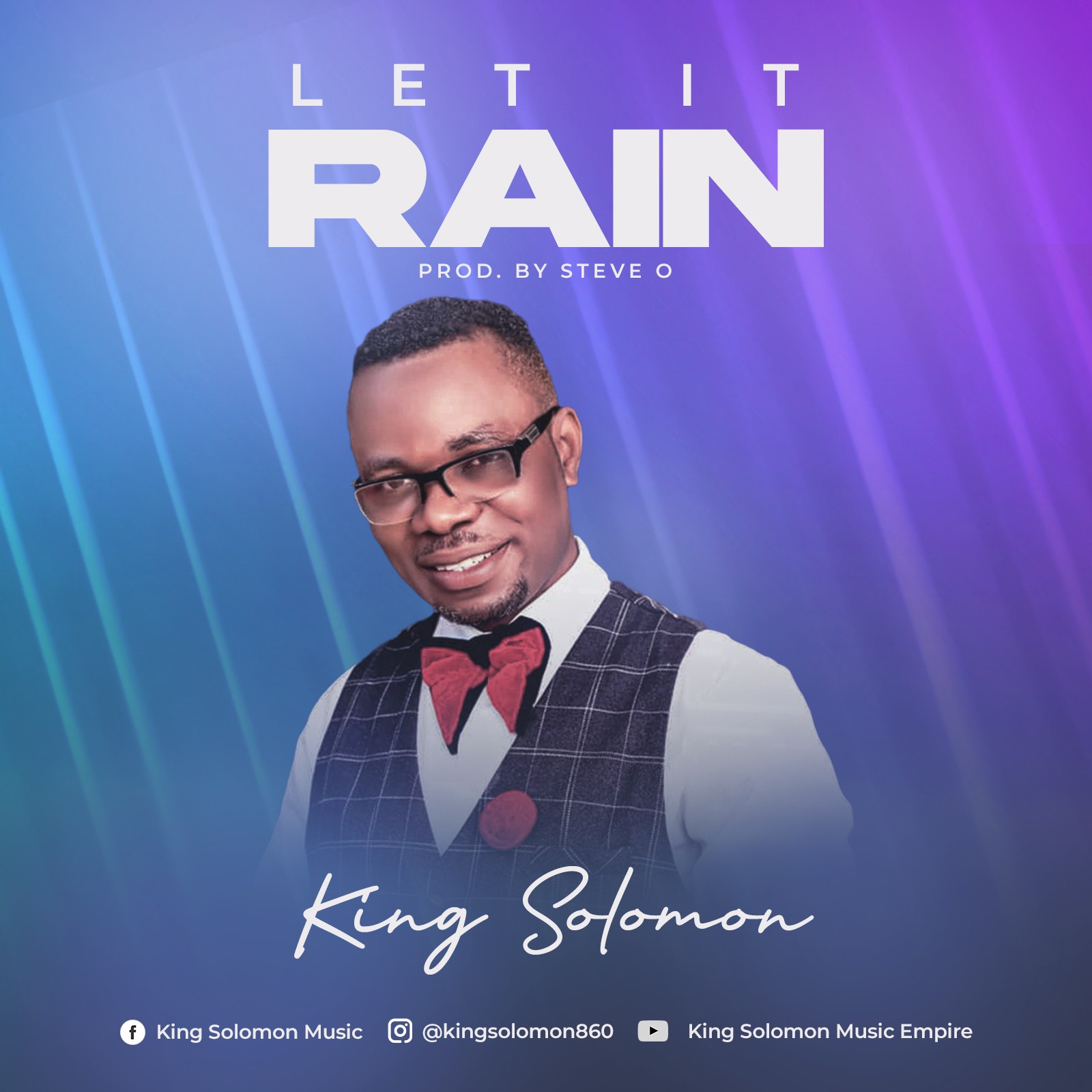 Music: King Solomon - Let It Rain