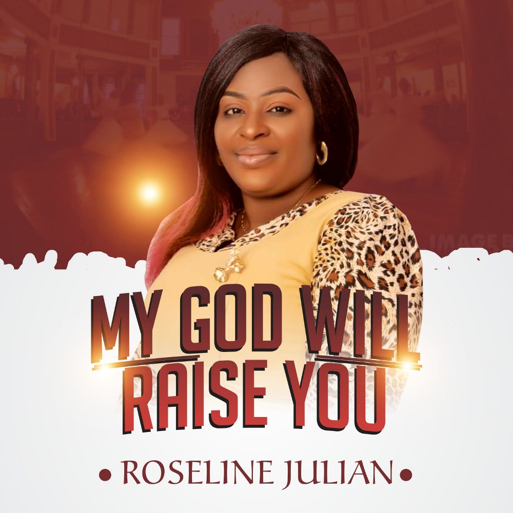 [EP] “My God Will Raise You” by Roseline Julian