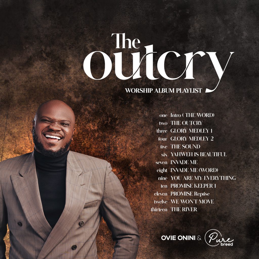Ovie Onini & PureBreed releases 13 - Track power packed album 'The OutCry