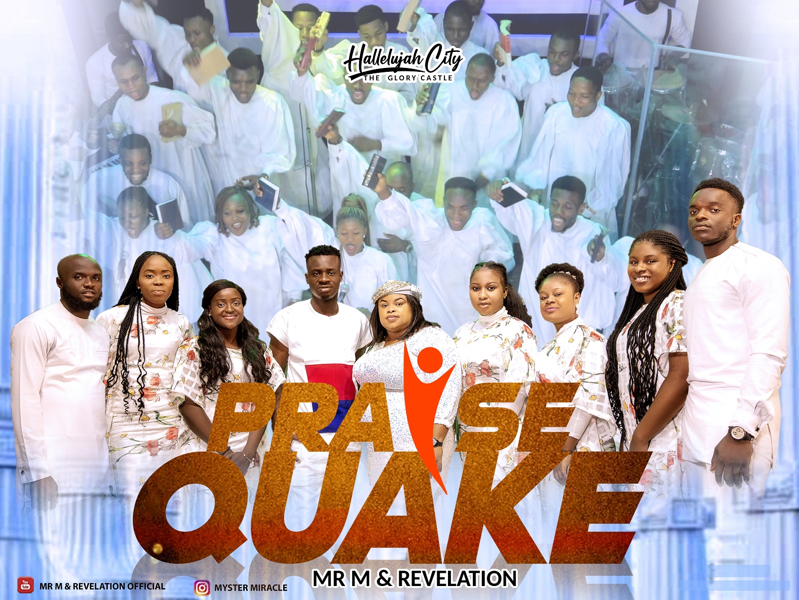 Music + Video: Mr. M & Revelation - Praise Quake