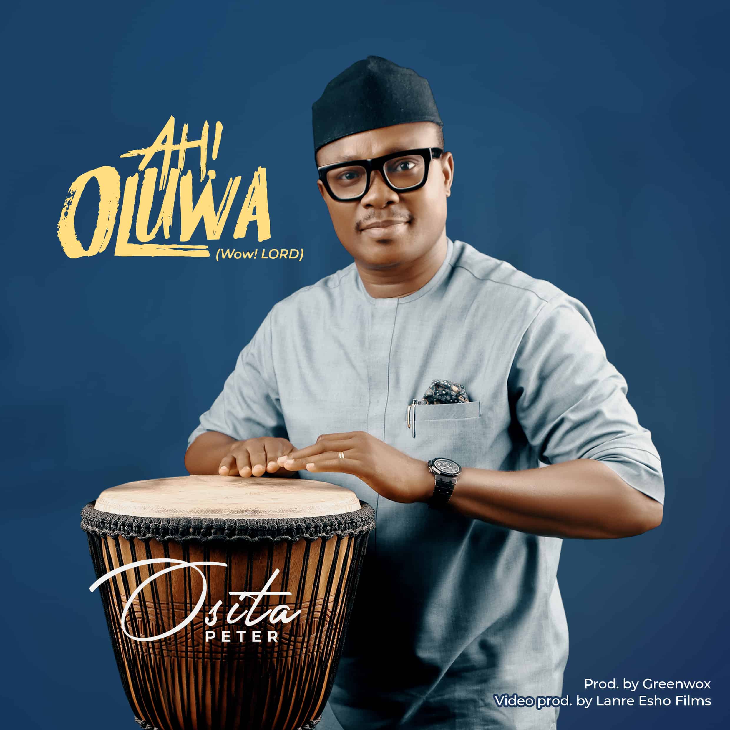 Music: Osita Peter - Ah! Oluwa [Free MP3 Download]