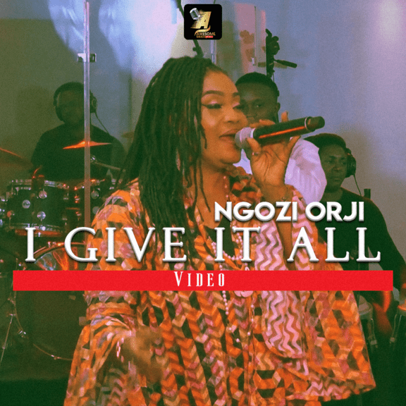 VIDEO: Ngozi Orji - I Give It All