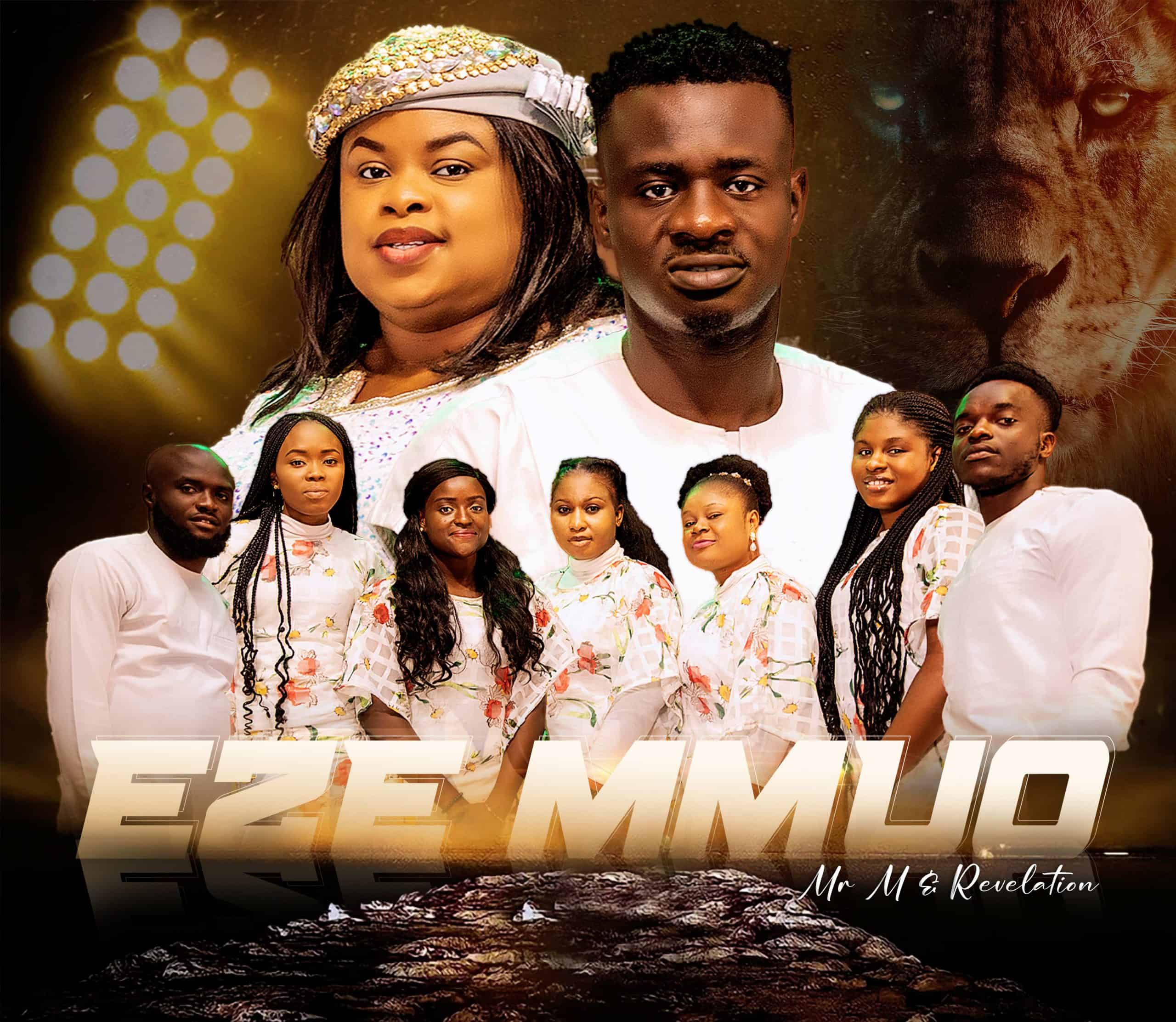 Mr M & Revelation shares a brand new song Eze Mmuo