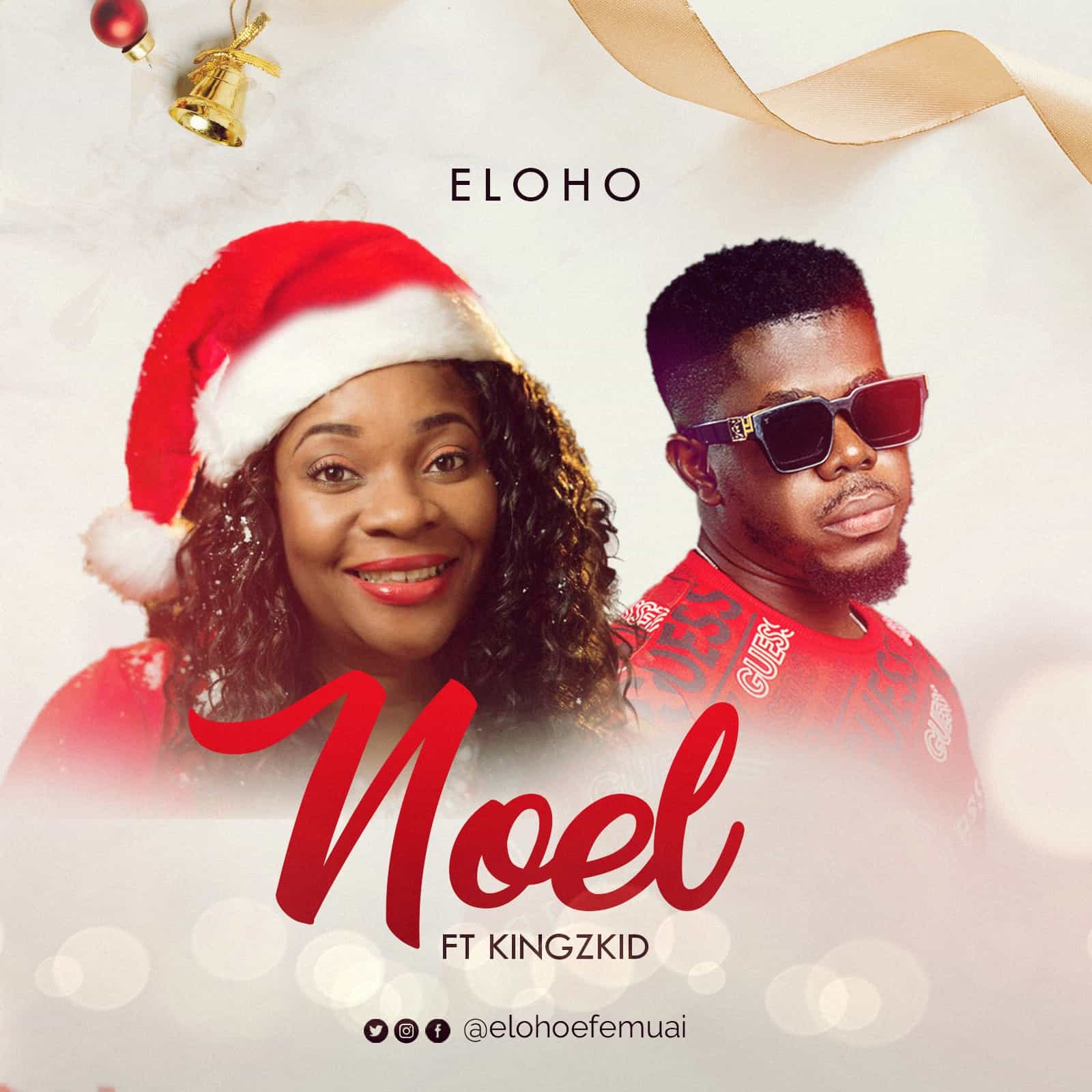 Music: Eloho shares Christmas single "Noel" featuring Ghanaian rapper Kingzkid