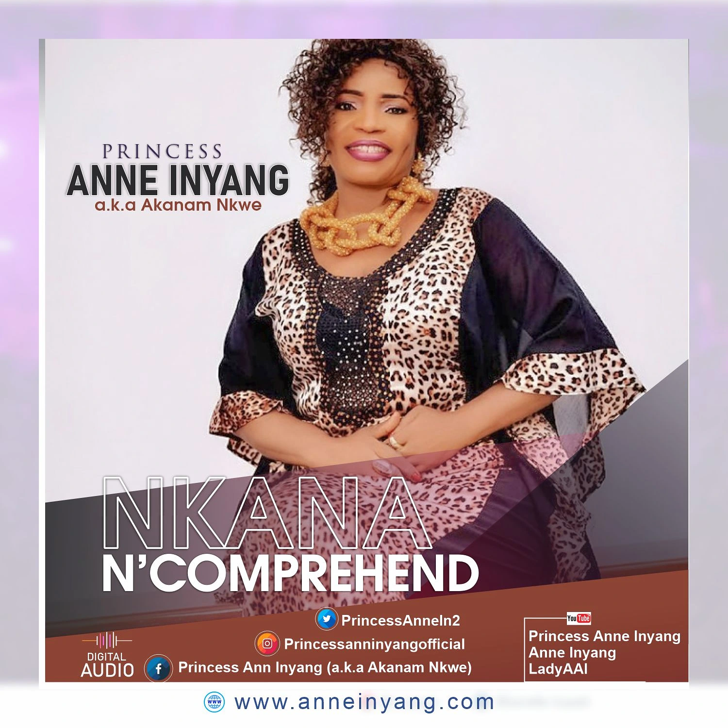 [MUSIC]: PRINCESS ANNE INYANG - NKANA N'COMPREHEND