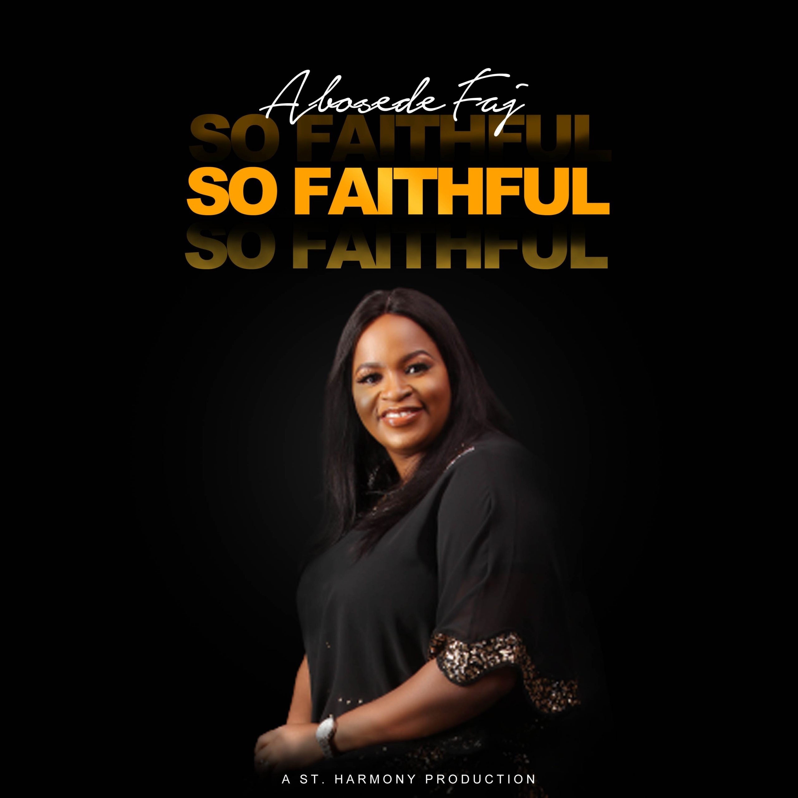 Abosede Faj premieres ‘So Faithful’ Video